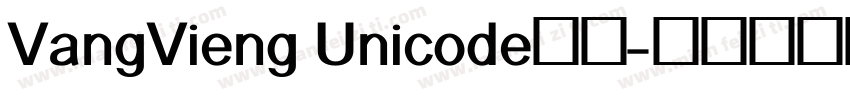 VangVieng Unicode字体字体转换